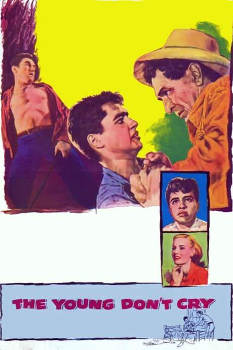 The Young Don’t Cry (1957) movie poster