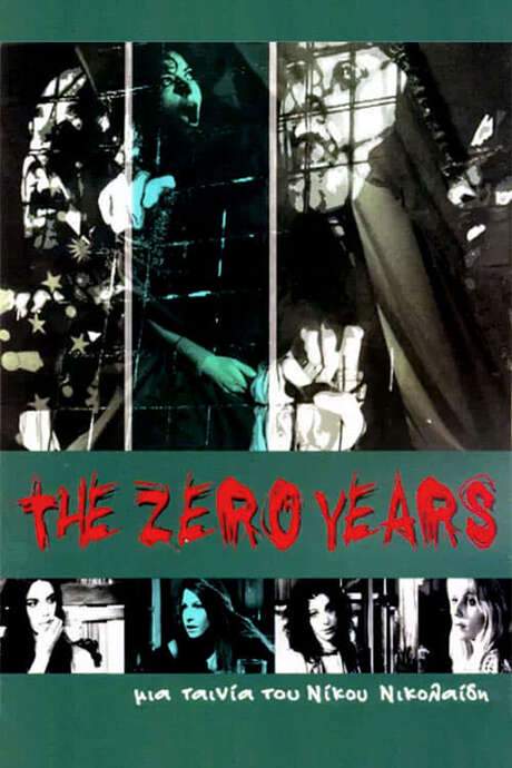 The Zero Years (2005) movie poster