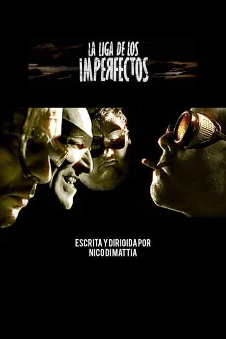 The league of the imperfects (2006) movie poster