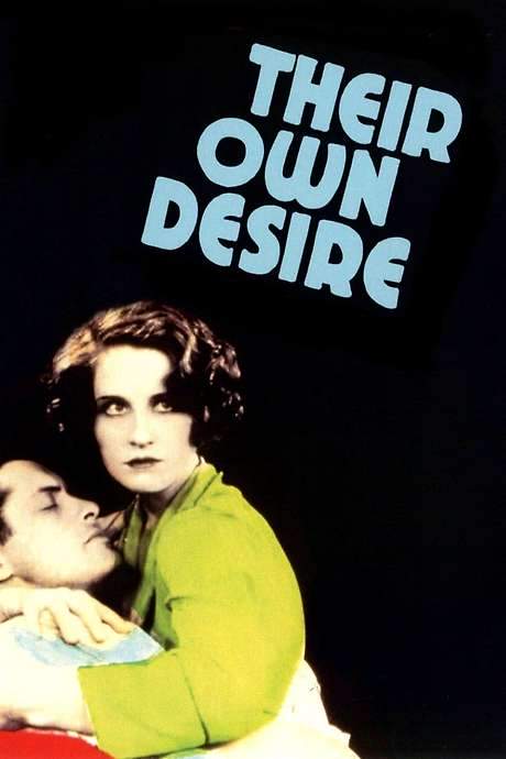 Their Own Desire (1929) movie poster