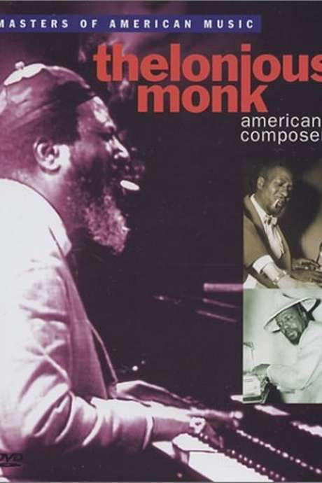 Thelonious Monk: American Composer (1991) movie poster