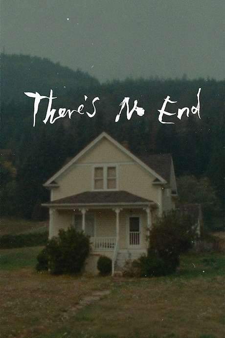 There’s No End (2022) movie poster