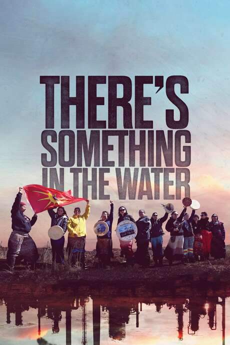 There’s Something in the Water (2019) movie poster