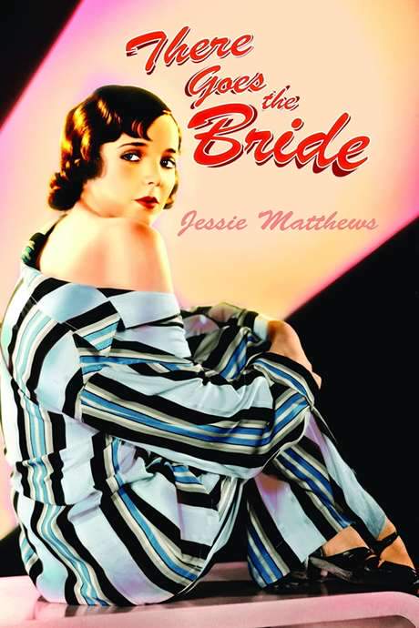 There Goes the Bride (1932) movie poster