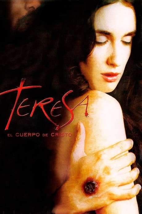 Theresa: The Body of Christ (2007) movie poster