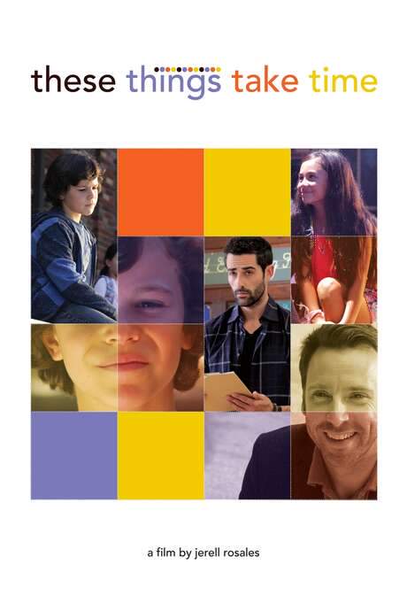These Things Take Time (2018) movie poster