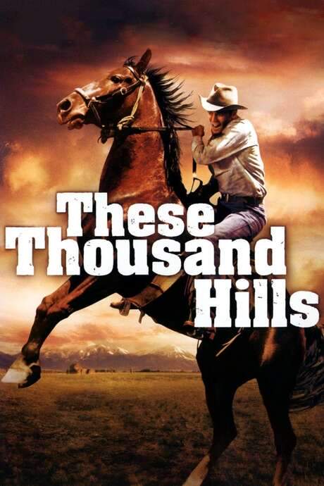 These Thousand Hills (1959) movie poster