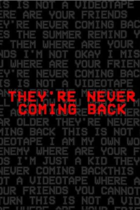 They’re Never Coming Back (2021) movie poster