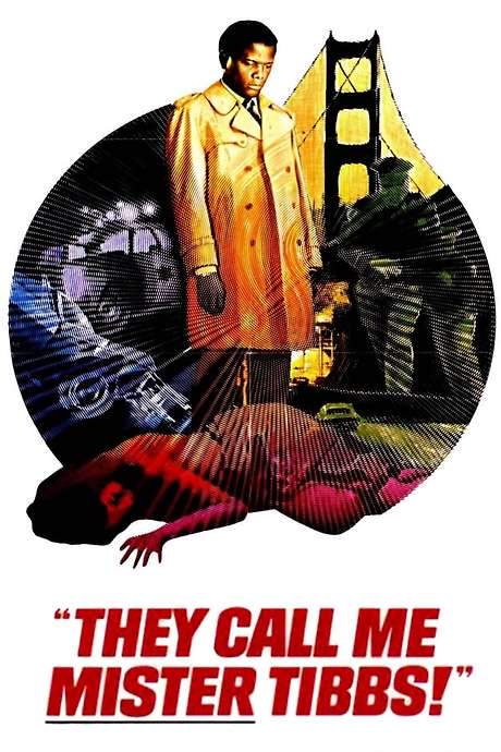 They Call Me Mister Tibbs! (1970) movie poster