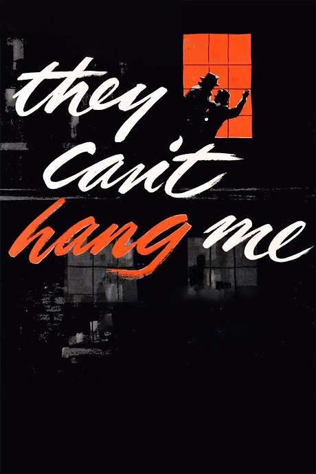 They Can’t Hang Me (1955) movie poster