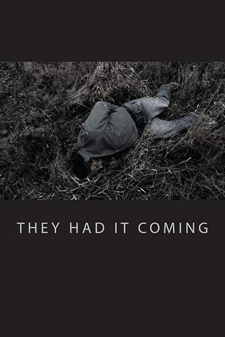 They Had It Coming (2015) movie poster