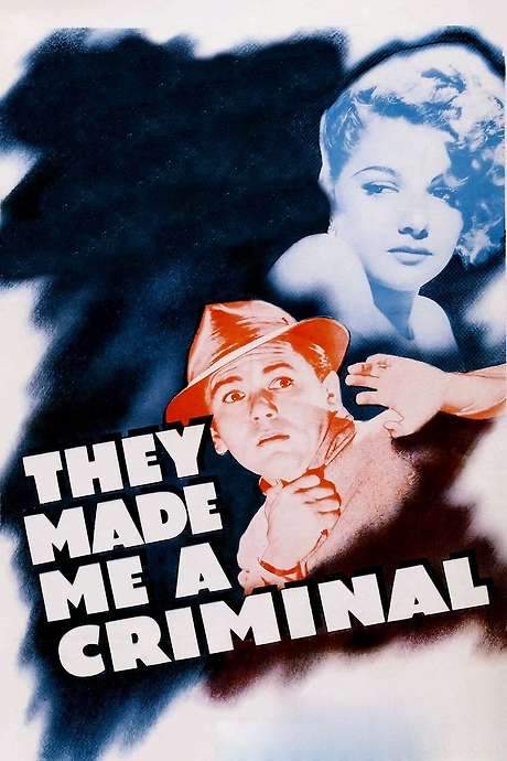 They Made Me a Criminal (1939) movie poster