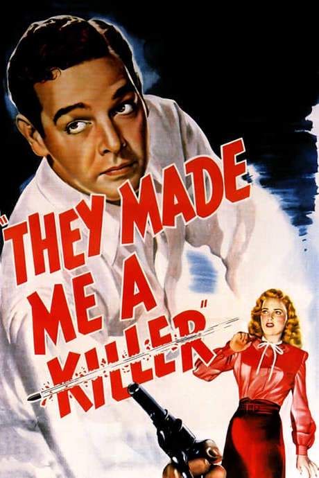 They Made Me a Killer (1946) movie poster