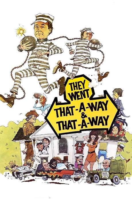 They Went That-A-Way & That-A-Way (1978) movie poster