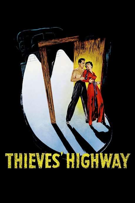 Thieves’ Highway (1949) movie poster