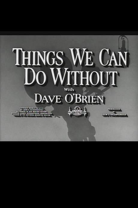 Things We Can Do Without (1953) movie poster