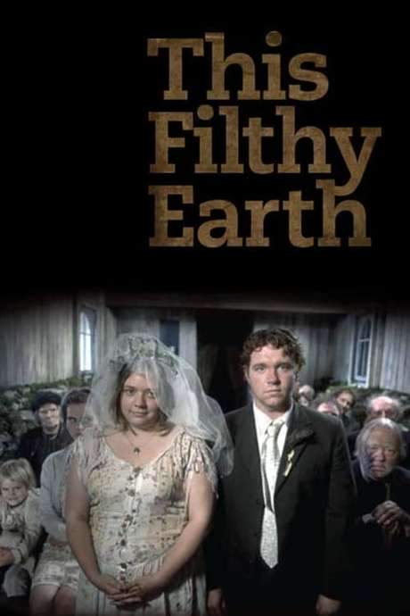 This Filthy Earth (2001) movie poster