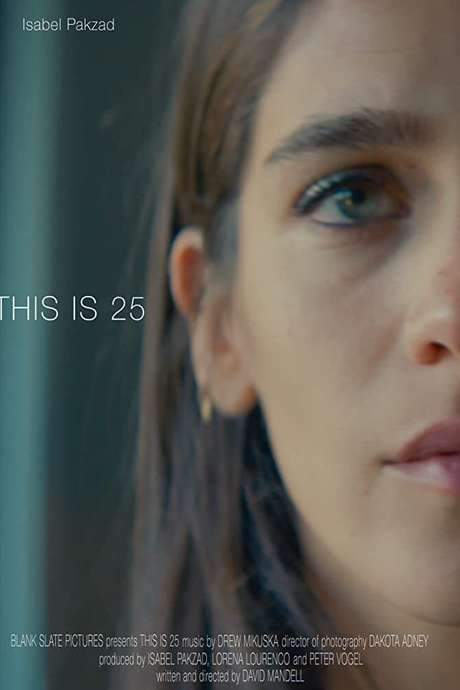 This Is 25 (2019) movie poster