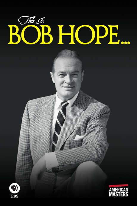 This Is Bob Hope… (2017) movie poster