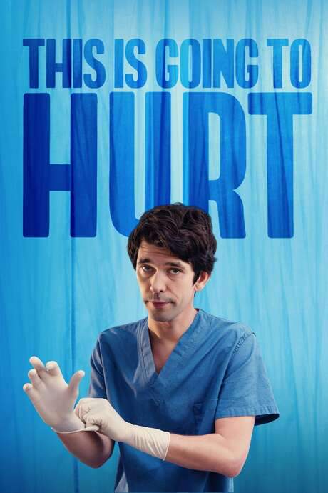 This Is Going to Hurt (2022) movie poster