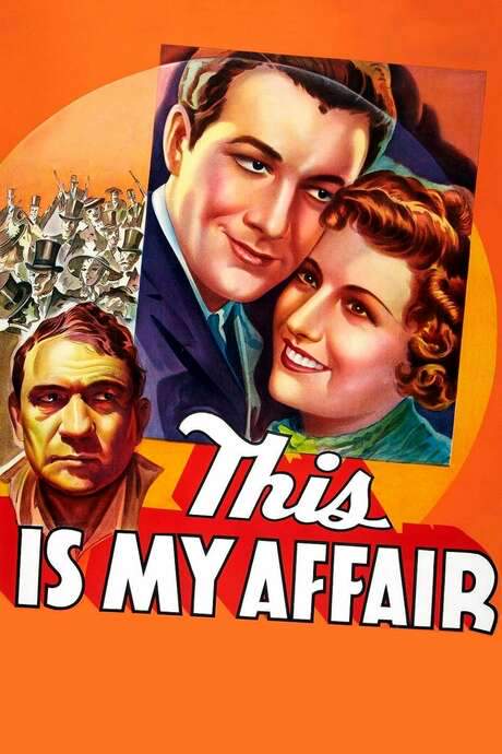This Is My Affair (1937) movie poster