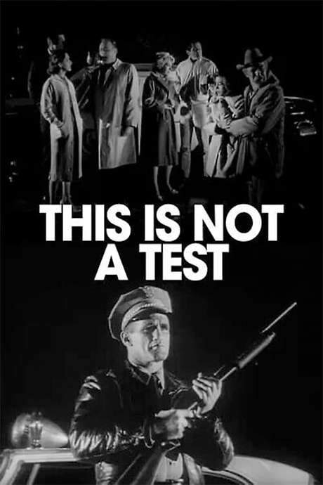 This Is Not a Test (1962) movie poster