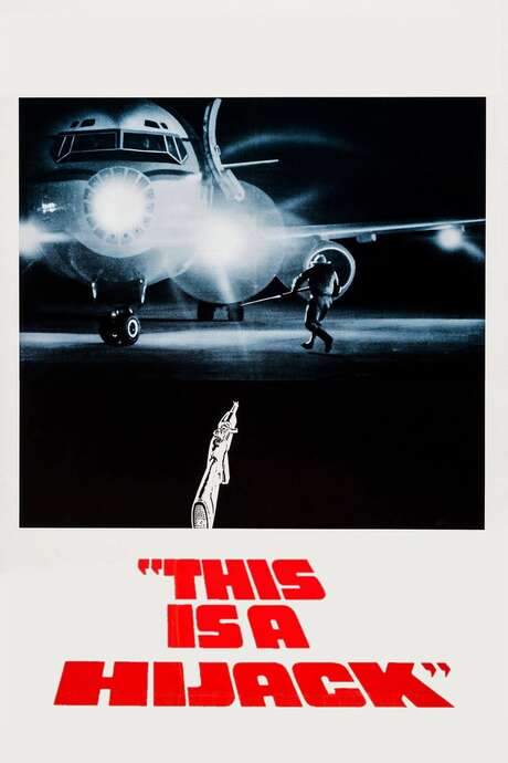 This Is a Hijack (1973) movie poster