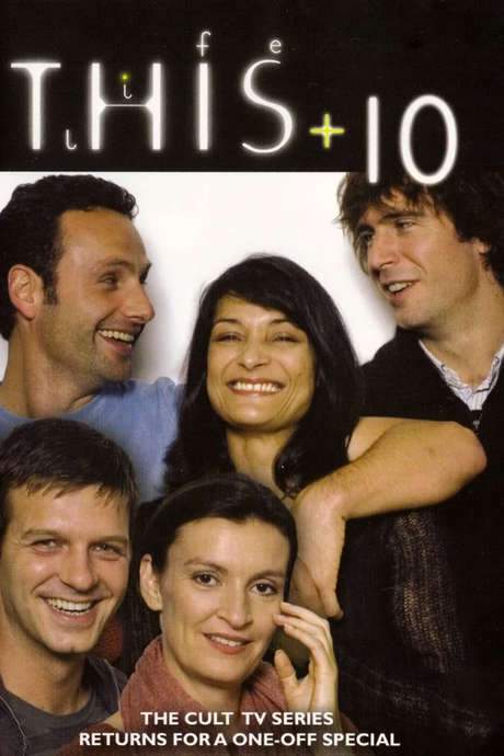 This Life +10 (2007) movie poster