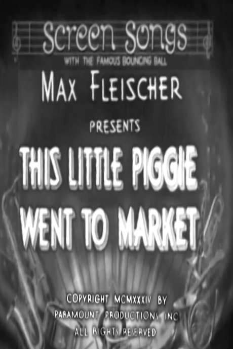 This Little Piggie Went to Market (1934) movie poster