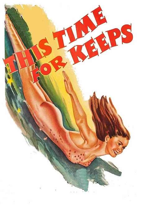 This Time for Keeps (1947) movie poster