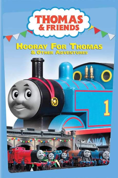 Thomas & Friends: Hooray for Thomas (2005) movie poster