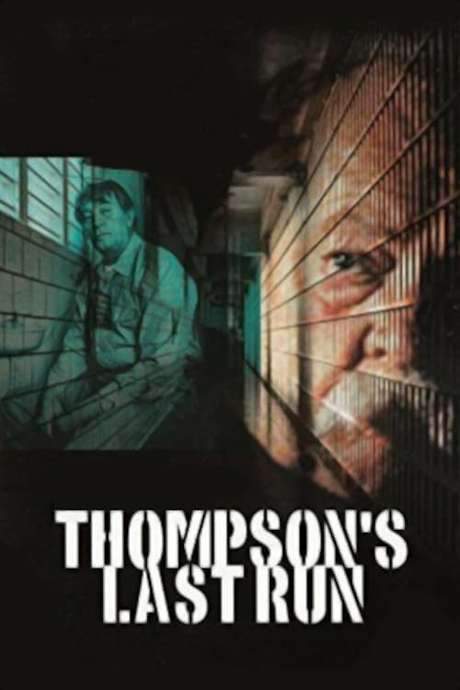 Thompson’s Last Run (1986) movie poster