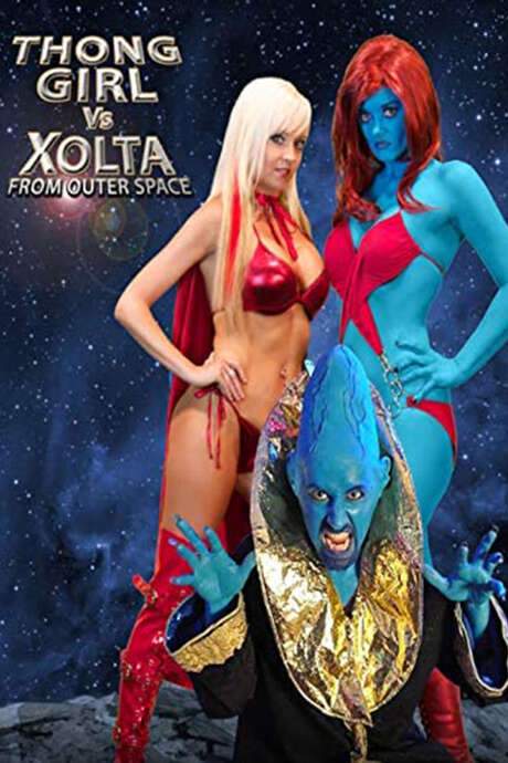 Thong Girl Vs Xolta from Outer Space (2014) movie poster