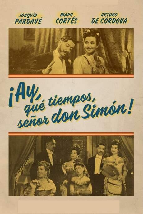 Those Were The Days, Senor Don Simon! (1941) movie poster