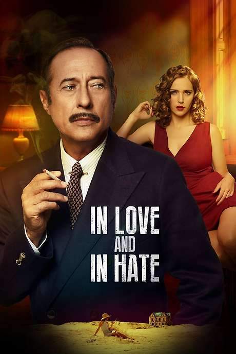 Those Who Love, Hate (2017) movie poster