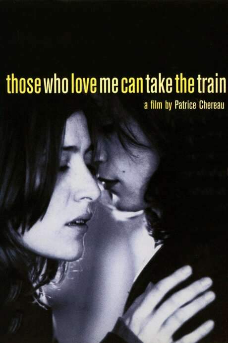 Those Who Love Me Can Take the Train (1998) movie poster