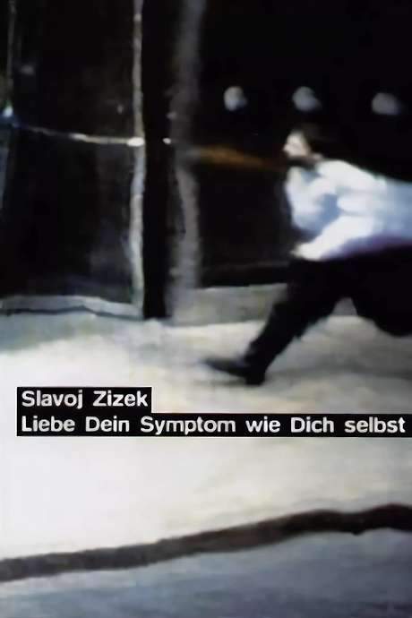 Thou Shalt Love thy Symptom as Thyself (1996) movie poster