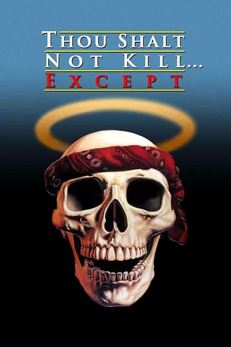 Thou Shalt Not Kill… Except (1985) movie poster