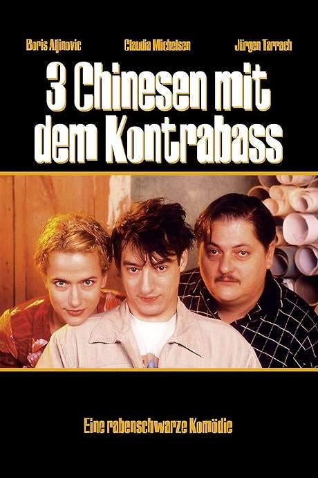 Three Chinamen with a Double Bass (2000) movie poster