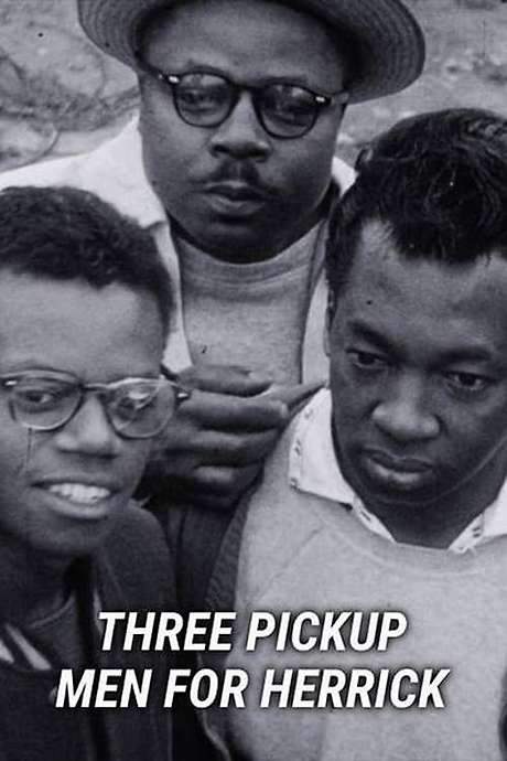 Three Pick-Up Men for Herrick (1957) movie poster