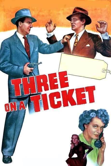 Three on a Ticket (1947) movie poster