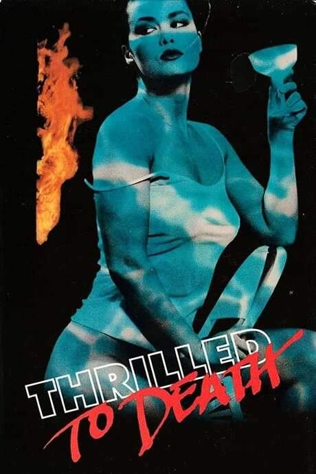 Thrilled to Death (1988) movie poster