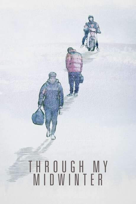 Through My Midwinter (2021) movie poster