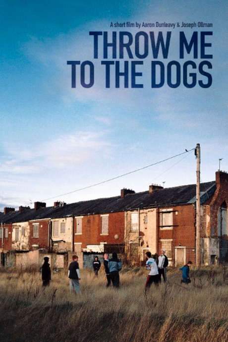 Throw Me To The Dogs (2015) movie poster