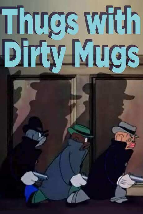Thugs with Dirty Mugs (1939) movie poster