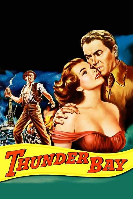 Thunder Bay (1953) movie poster