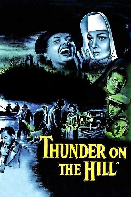 Thunder on the Hill (1951) movie poster