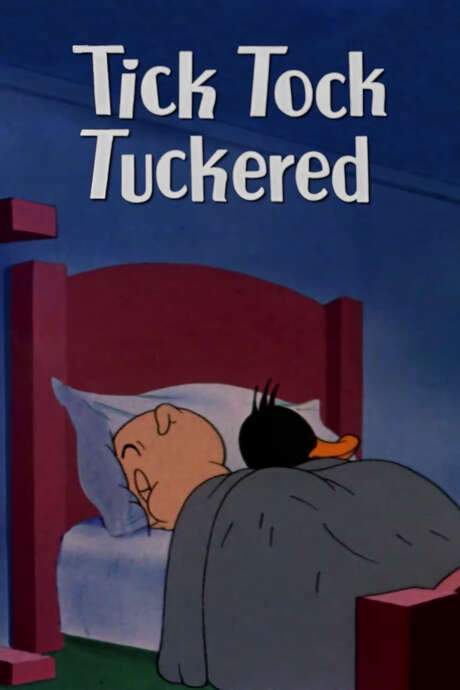 Tick Tock Tuckered (1944) movie poster
