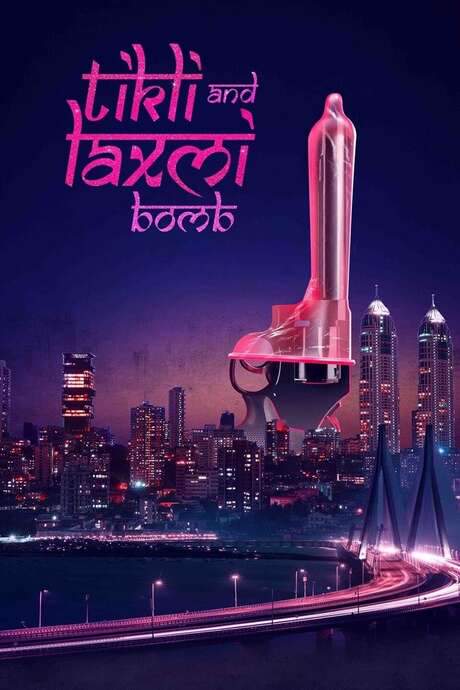 Tikli and Laxmi Bomb (2017) movie poster