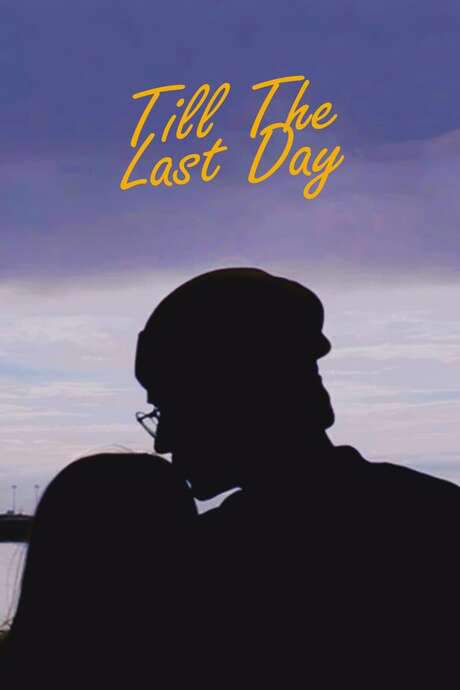 Till The Last Day (2019) movie poster